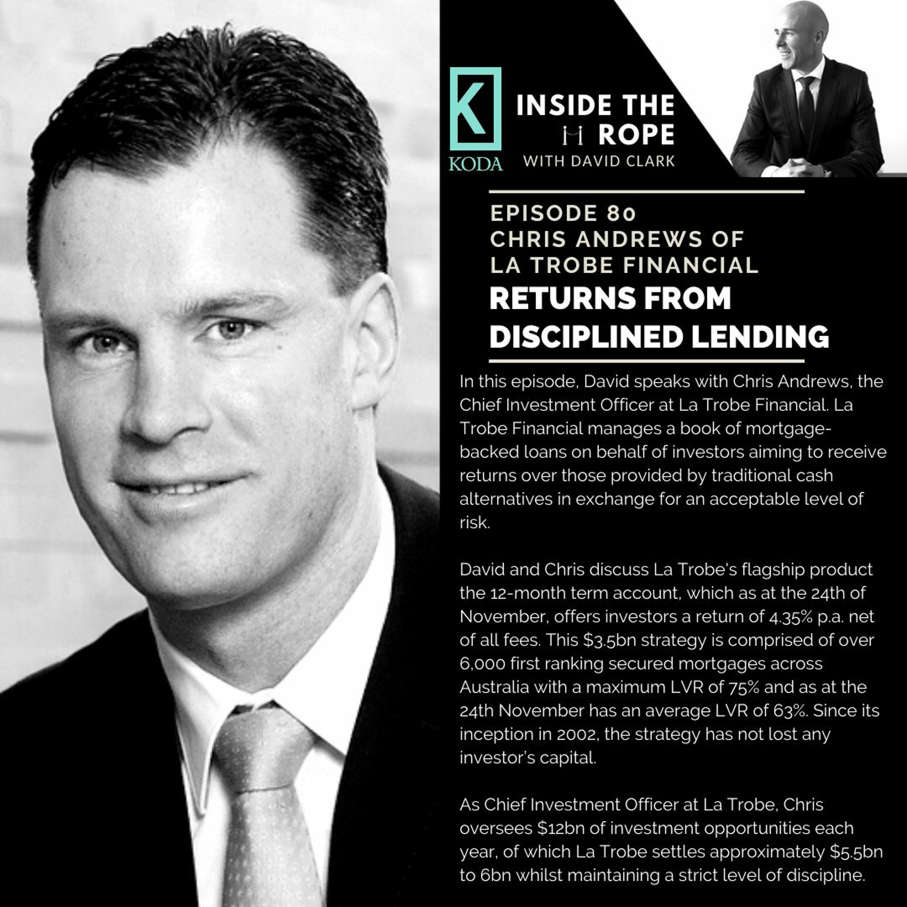 Ep 80: Chris Andrews - Returns from disciplined lending