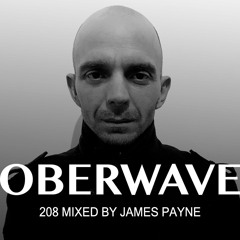 James Payne - Oberwave Mix 208