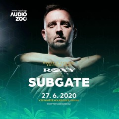 Subgate - Audio zoo rooftop feat Roxy Prague 27.6.2020