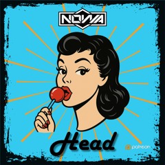 NOWA - HEAD EP OUT DECEMBER 5TH 2025 ON PATREON