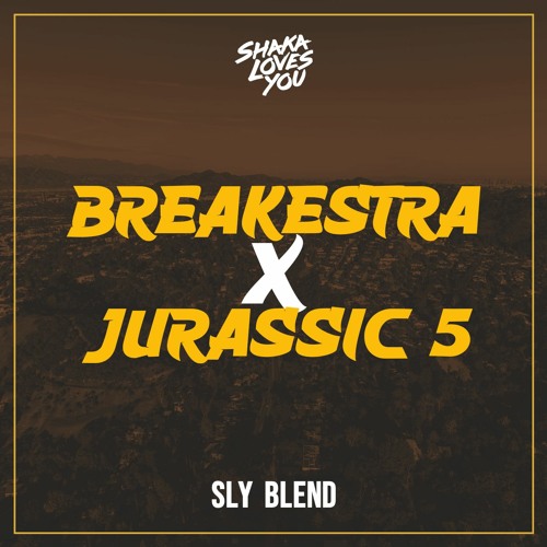 Breakestra X J5 (SLY Blend)