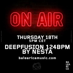 BALEARICA DeepFusion124bpm 18-08-2022