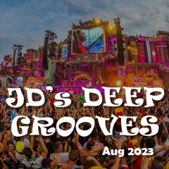 JD’s Deep Grooves Aug 2023
