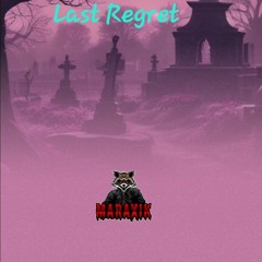 Last Regret