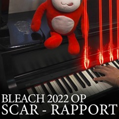 Bleach: Thousand Year Blood War / 千年血戦篇 OPENING TV Size - Scar『Rapport』(Piano & Orchestral Cover)