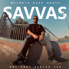 [HOT SHOT SERIES 158] - Podcast by Såvvas [M.D.H.]