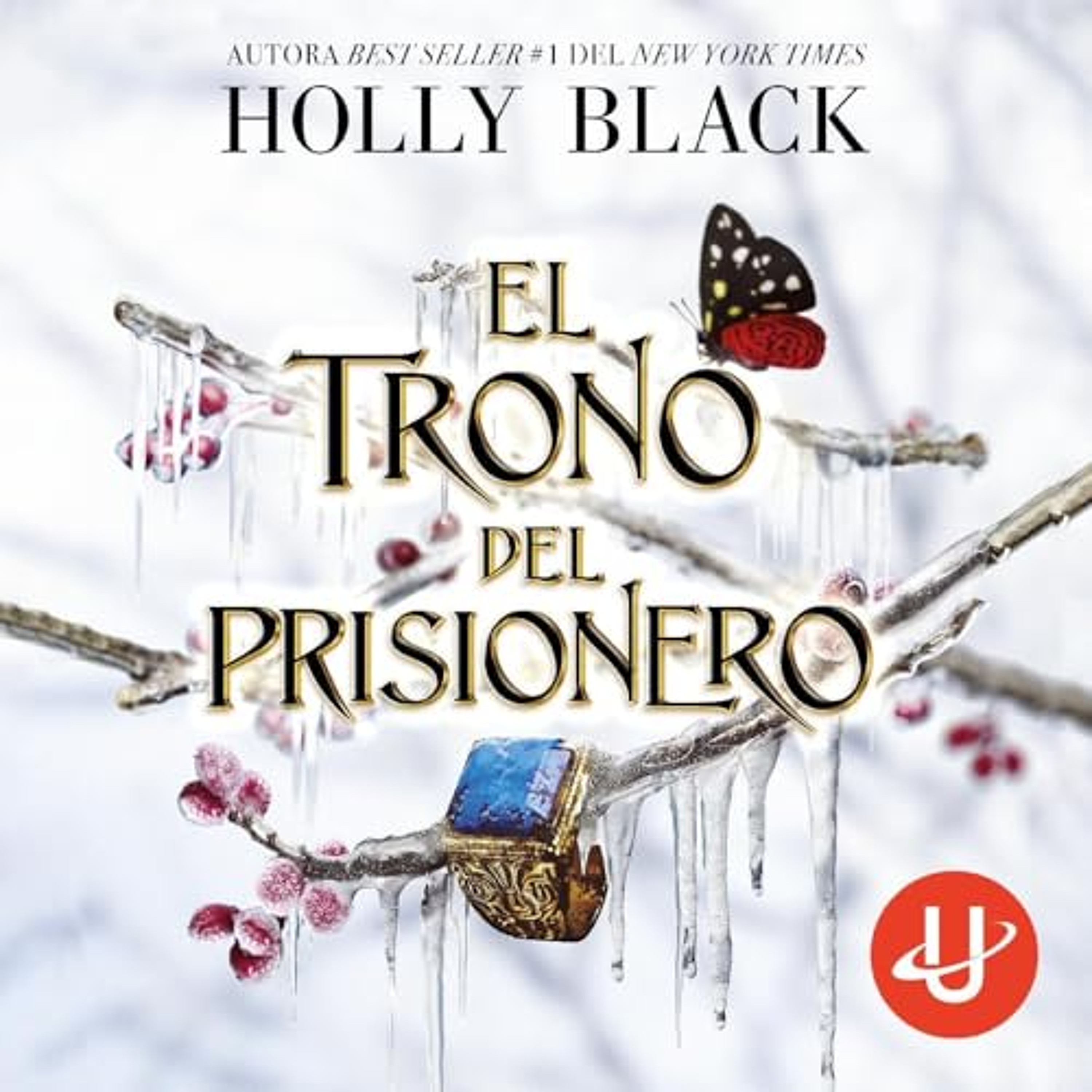 El trono del prisionero (Audiolibro) | Prueba Gratis