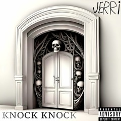 KNOCK KNOCK