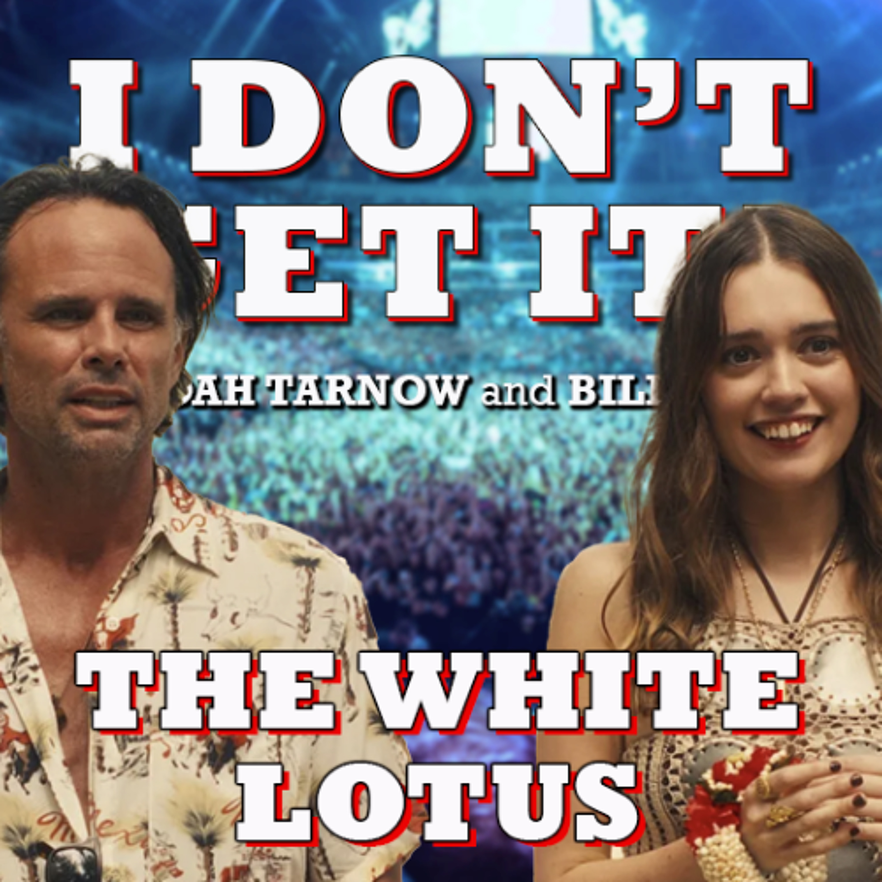 I Don\'t Get It Podcast