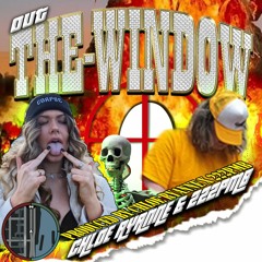OUT THE WINDOW! (feat. 222pmb) [prod. Chloe Ryanne x 222pmb]