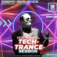 Nostrangel Tech-Trance September 2025 on dreamsequence radio