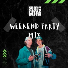 Weekend Party Mix