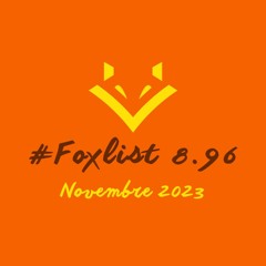 #FOXLIST-Novembre-2023