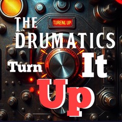 Turn It Up