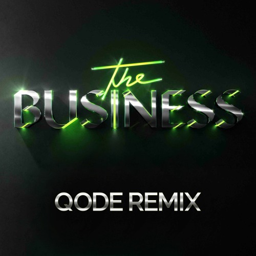 Tiësto - The Business (Qode Remix)