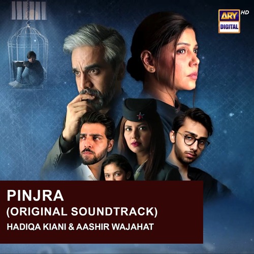 Pinjra | OST | Hadiqa Kiani & Aashir Wajahat | ARY Digital