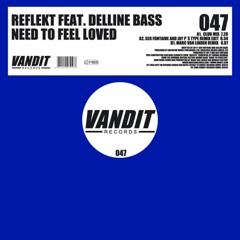 Reflekt feat. Delline Bass - Need To Feel Loved (Marc van Linden Remix)