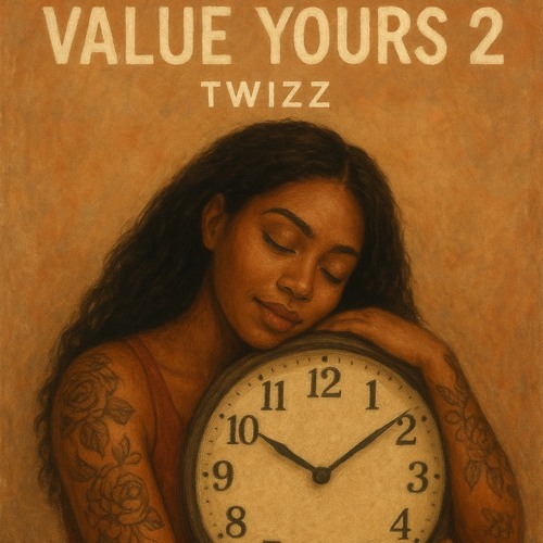 value yours 2 (twizz)
