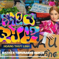Hoàng Thùy Linh-Gieo Quẻ ( Dazas x Tamurashi remix )