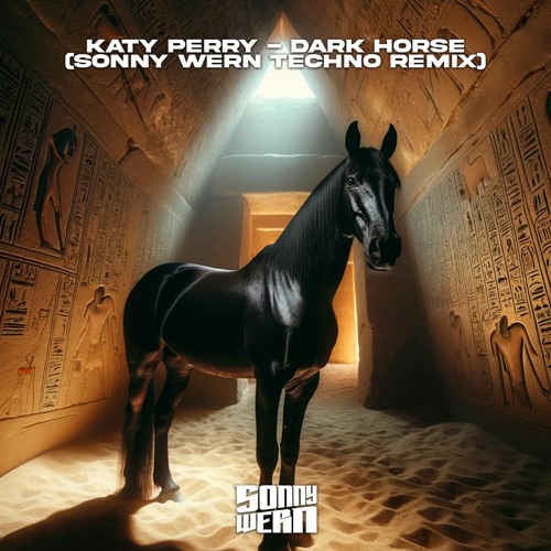Stream Katy Perry - Dark Horse (Sonny Wern Remix) [FREE DOWNLOAD.