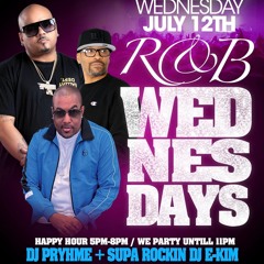 RNB Wesnesdays July 11, 2023 w/ DJ Pryhme