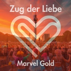 Zug der Liebe x Love Parade x Marvel Gold x Berlin