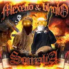 Mexelio & bleqlo - SOMALIA