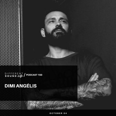 DifferentSound invites Dimi Angelis / Podcast #150