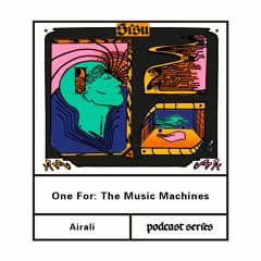 One For: The Music Machines [Ep. 03]