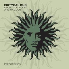 Critycal Dub & L-Side - Original Don [V Recordings]