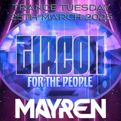 Trance Tuesday On Zircon Radio 25th March 2025 - MAYREN