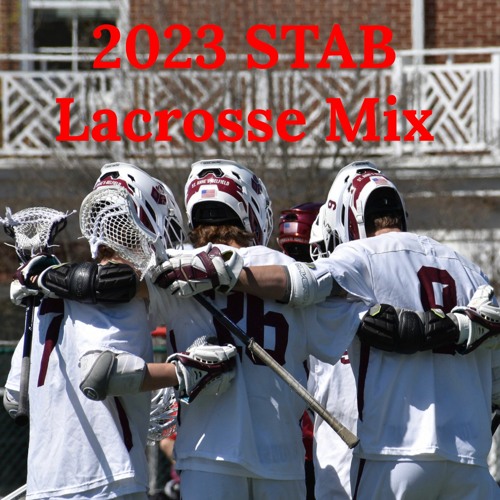 2023 STAB Lacrosse Warmup Mix