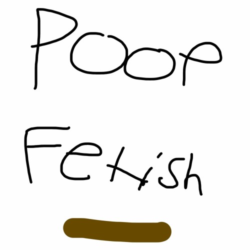 Fetish Poop