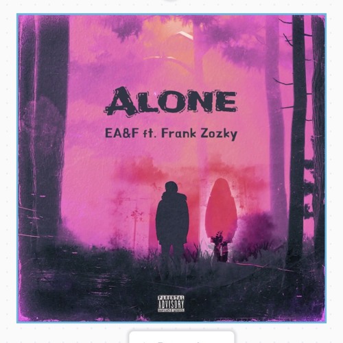 Alone - EA&F feat Frank Zozky