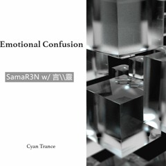 【BOFXVI】 SamaR3N w/ Koto\\Spirit - Emotional Confusion