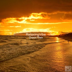 RelaxingVibe - Ocean View (project by Frank Iengo)