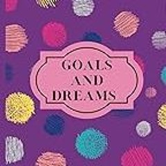 Read B.O.O.K (Award Finalists) Goals and Dreams: Vision Board