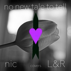 No New Tale To Tell [cover]