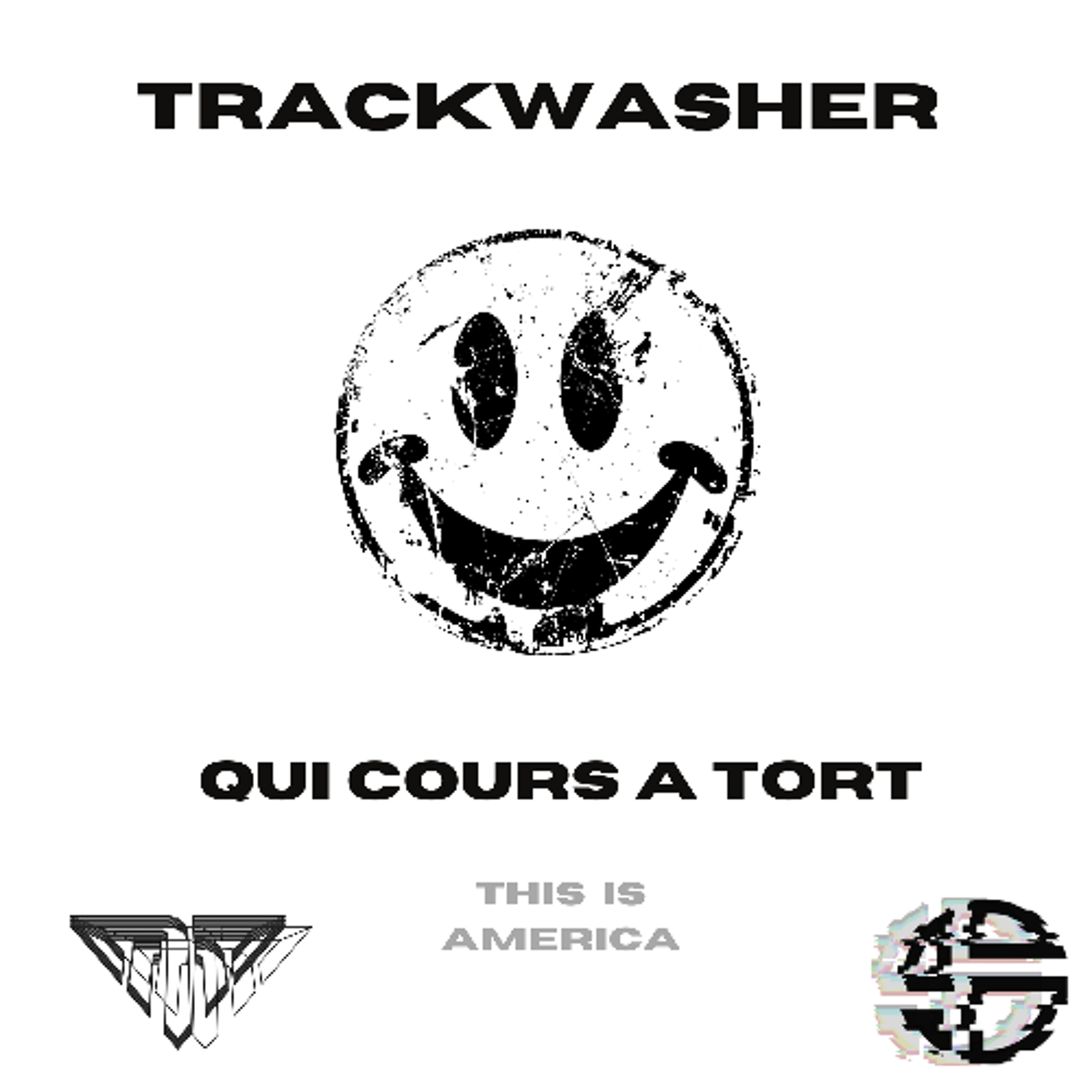 Trackwasher -  THIS IS AMERIKKKA - Free DL - (Audio Blast demo Track - Qui cours à tort ) episode artwork