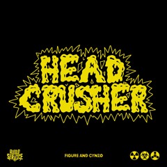 Figure, Cynzo - Head Crusher