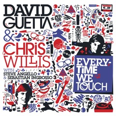 Everytime We Touch (with Steve Angello & Sebastian Ingrosso) (Radio Edit)