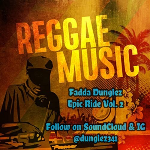 EPIC RIDE VOL. 2 - Fadda Dunglez (Aug 24, 2021)