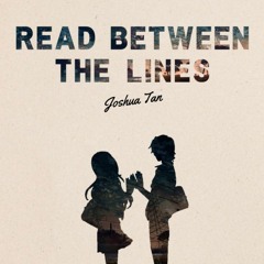 Read Between the Lines (original composition)