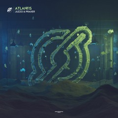 Juzzo & Praxer - Atlantis (Extended Mix)