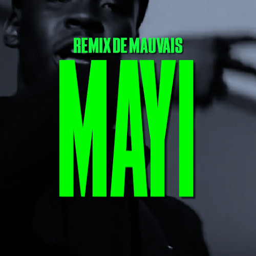 Thizzy - Mayi | Remix de Mauvais