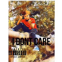 I don’t care