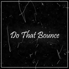 J-ZAID - Do That Bounce