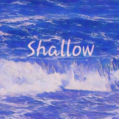 Shallow (Lady Gaga)