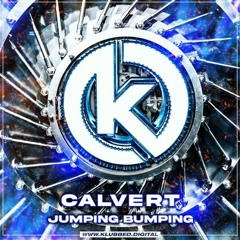 Jumping Bumping - Moving All Around ( Calvert Remix )