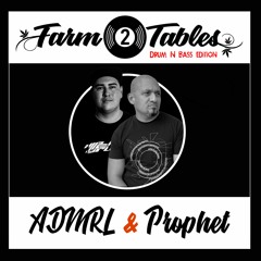Prophet & ADMRL - Farm 2 Tables (DnB) Drum and Bass | Jungle